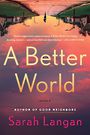 A Better World [Audiobook]