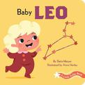 A Little Zodiac Book: Baby Leo