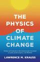 The Physics of Climate Change