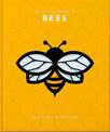 The Little Book of Bees: Buzzy wit and wisdom
