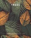 The Little Book of Trees: An arboretum of tree lore