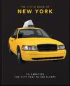 The Little Book of New York: Celebrating the City that Never Sleeps
