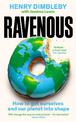 Ravenous: How to get ourselves and our planet into shape