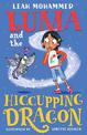 Luma and the Hiccupping Dragon: Heart-warming stories of magic, mischief and dragons