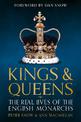 Kings & Queens: The Real Lives of the English Monarchs