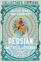 Persian Myths & Legends: Tales of Heroes, Gods & Monsters