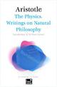 The Physics. Writings on Natural Philosophy (Concise Edition)
