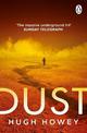 Dust: (Wool Trilogy 3)