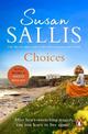 Choices: A heart-warming and uplifting page turner set in the West Country you'll never forget...
