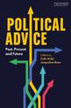 Political Advice: Past, Present and Future