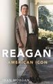 Reagan: American Icon