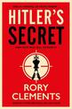 Hitler's Secret: The Sunday Times bestselling spy thriller