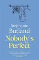 Nobody's Perfect: 'Beautifully written' Katie Fforde