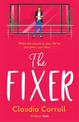 The Fixer: The side-splitting novel from bestselling author Claudia Carroll