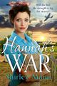 Hannah's War: A moving and heartwarming WWII land girl saga