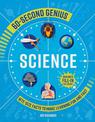 60-Second Genius - Science: Bite-size facts to make learning fun and fast