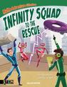 Maths Adventure Stories: Infinity Squad to the Rescue: Solve the Puzzles, Save the World!