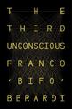 The Third Unconscious: The Psychosphere in the Viral Age