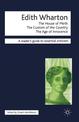 Edith Wharton - The House of Mirth/The Custom of the Country/The Age of Innocence