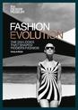 The Design Museum - Fashion Evolution: The 250 looks that shaped modern fashion