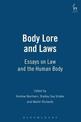 Body Lore and Laws: Essays on Law and the Human Body