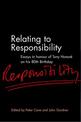 Relating to Responsibility: Essays in Honour of Tony Honore on his 80th Birthday