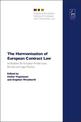 The Harmonisation of European Contract Law: Implications for European Private Laws, Business and Legal Practice
