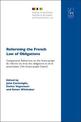 Reforming the French Law of Obligations: Comparative Reflections on the Avant-projet de reforme du droit des obligations et de l
