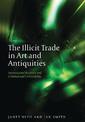 The Illicit Trade in Art and Antiquities: International Recovery and Criminal and Civil Liability