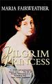 The Pilgrim Princess: A Life of Princess Volkonsky