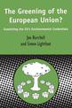 Greening of the European Union: Examining the EU's Environmental Credentials