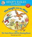 The Eagle and the Man & The Town Mouse and the Country Mouse