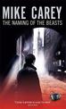 The Naming Of The Beasts: A Felix Castor Novel