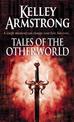 Tales Of The Otherworld: Book 2 of the Tales of the Otherworld Series