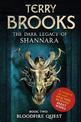 Bloodfire Quest: Book 2 of The Dark Legacy of Shannara