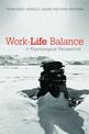 Work-life Balance: A Psychological Perspective