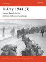 D-Day 1944 (3): Sword Beach & the British Airborne Landings