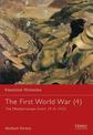 The First World War (4): The Mediterranean Front 1914-1923