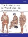 The British Army in World War I (2): The Western Front 1916-18