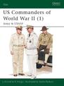 US Commanders of World War II (1): Army and USAAF