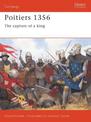 Poitiers 1356: The capture of a king