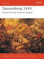 Tannenberg 1410: Disaster for the Teutonic Knights