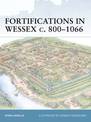 Fortifications in Wessex c. 800-1066