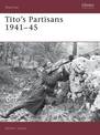 Tito's Partisans 1941-45