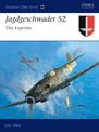 Jagdgeschwader 52: The Experten