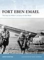 Fort Eben Emael: The key to Hitler's victory in the West