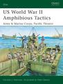 US World War II Amphibious Tactics: Army & Marine Corps, Pacific Theater
