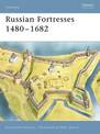 Russian Fortresses 1480-1682