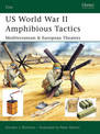 US World War II Amphibious Tactics: Mediterranean & European Theaters
