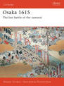 Osaka 1615: The last battle of the samurai